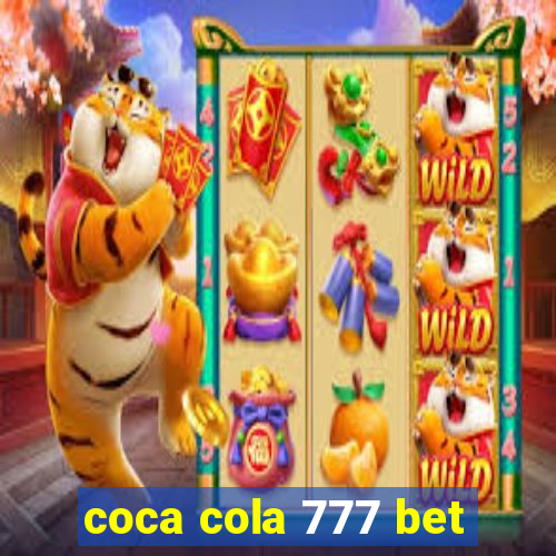 coca cola 777 bet